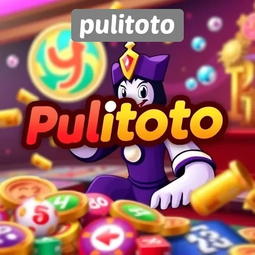Keunggulan Pulitoto dalam Dunia Permainan Online